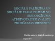 Презентация 'Sociālie pakalpojumi un sociālā palīdzība no ieslodzījuma atbrīvotajiem', 1.