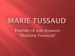Презентация 'Madame Tussauds', 1.