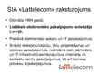 Презентация 'SIA "Lattelecom" apkalpošanas konkurētspēja', 2.