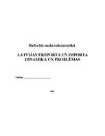 Реферат 'Latvijas eksporta un importa dinamika un problēmas', 1.