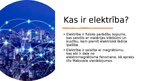 Презентация 'Elektriskais spriegums, elektriskais lauks, strāvas stiprums', 2.