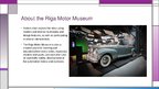 Презентация 'Riga Motor Museum', 7.