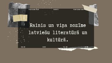 Презентация 'Rainis un viņa nozīme latviešu literatūrā un kultūrā', 1.