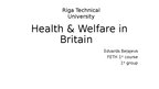 Презентация 'Health and welfare in Britain', 1.