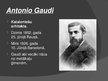 Презентация 'Arhitekts Spānijā - Antonio Gaudi', 2.