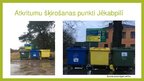 Презентация 'Dabas resursu un vides stāvokļa novērtējums Jēkabpils pilsētā', 20.