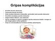 Презентация 'Gripa', 4.