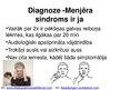 Презентация 'Menjēra sindroms', 6.