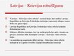 Презентация 'Latvijas - Krievijas sauszemes robežas noteikšanas ekonomiskie, politiskie un st', 3.