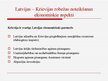 Презентация 'Latvijas - Krievijas sauszemes robežas noteikšanas ekonomiskie, politiskie un st', 6.