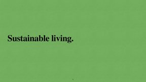 Презентация 'Sustainable Living', 1.