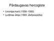 Презентация 'Pārdaugavas hercogiste Latgalē', 2.