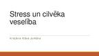 Презентация 'Stress un cilvēka veselība', 1.