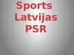 Презентация 'Sports Latvijas PSR', 1.