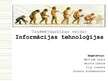 Презентация 'Informācijas tehnoloģijas', 1.