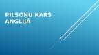 Презентация 'Pilsoņu karš Anglijā', 1.