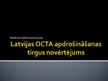 Презентация 'OCTA apdrošināšanas sistēma Latvijā', 1.