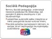 Презентация 'Sociālā un speciālā pedagoģija', 10.