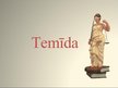 Презентация 'Temīda', 1.