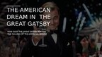 Презентация 'The american dream in the great gatsby', 1.