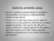 Презентация 'Kailcirtes Latvijā', 8.