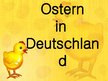Презентация 'Ostern in Deutschland', 1.