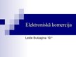 Презентация 'Elektroniskā komercija', 1.
