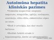 Презентация 'Autoimūnais hepatīts', 13.