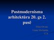 Презентация 'Postmodernisma arhitektūra 20.gadsimta 2.pusē', 1.
