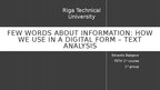 Презентация 'Few words about information - how do we use it in a digital form', 1.