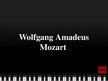 Презентация 'Mozart', 1.