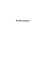 Эссе 'My First Journey', 1.