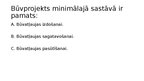 Презентация 'Eksāmens Latvijas būvnormatīvi', 15.