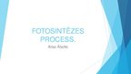 Презентация 'Fotosintēzes process', 1.