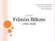 Презентация 'Frānsiss Bēkons', 1.
