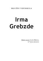 Реферат 'Irma Grebzde', 1.