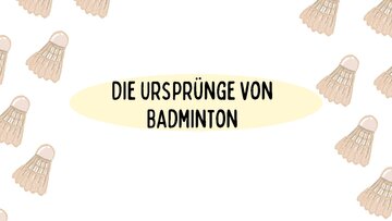 Презентация 'Die Geschichte des Badmintons', 5.