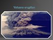 Презентация 'Volcano Eroptions', 1.