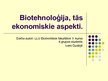 Презентация 'Biotehnoloģija, tā aspekti Latvijā', 1.