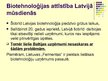 Презентация 'Biotehnoloģija, tā aspekti Latvijā', 11.