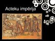 Презентация 'Inki, acteki, maiji', 13.