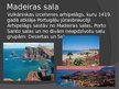 Презентация 'Portugāle, Atlantijas okeāna piekrastes brīnums', 13.