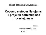 Дипломная 'Cocomo metodes lietojums IT projektu darbietilpības novērtējumam', 71.