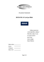 Отчёт по практике 'A/s "Bigbank" Latvijas filiāle', 1.