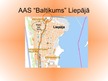 Презентация 'AAS "Baltikums"', 4.