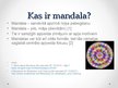 Презентация 'Mandalas un to izmantošana stresa vadībā', 3.