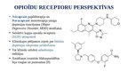 Презентация 'Opioīdu receptori', 14.