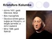 Презентация 'Kristofors Kolumbs', 3.