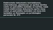 Презентация 'Elektronisko dokumentu regulējums lietvedībā', 8.