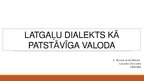 Реферат 'Latgaliešu dialekts valodas statusā', 11.